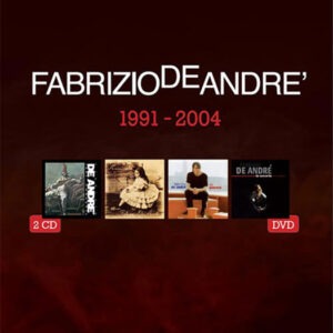 Fabrizio De Andrè 1991-2004