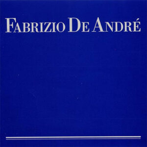 Fabrizio De André (Antologia blu)