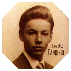 ... Era solo Fabrizio