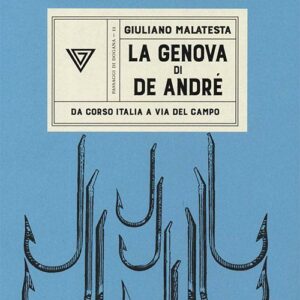 La Genova di De André (2019)