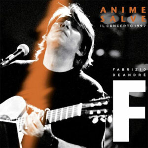 Anime Salve, Il concerto 1997