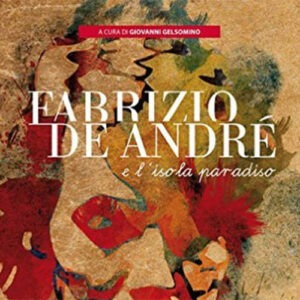 Fabrizio De André e l'isola paradiso (2015)