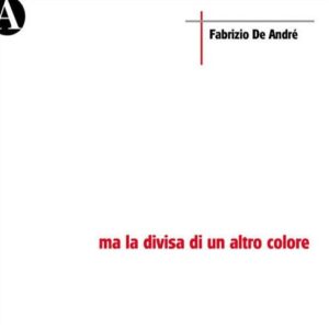 Ma la divisa di un altro colore (2003)