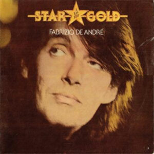 Fabrizio De André, Star Gold