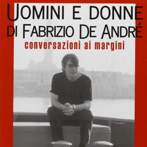 Uomini e donne di Fabrizio De André (2014)