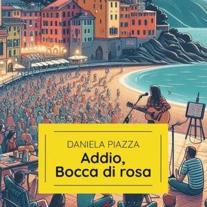 Addio, Bocca di rosa (2024)