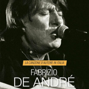 Fabrizio De André. La canzone d'autore in Italia (2024)