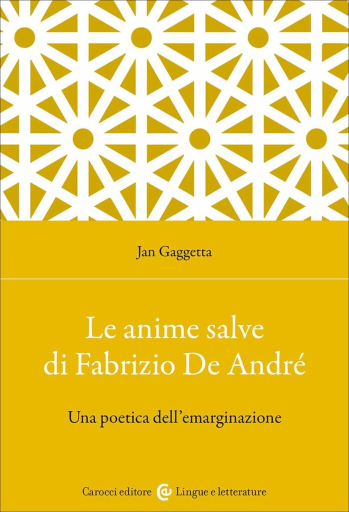 Le Anime salve di Fabrizio De André. Una poetica dell'emarginazione (2026)